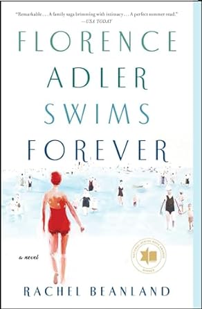 Florence Adler Swims Forever by Rachel Beanland