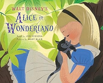 Alice in Wonderland retold by Jon Scieszka