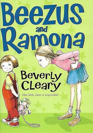 Beezus and Ramona by Beverly Cleary