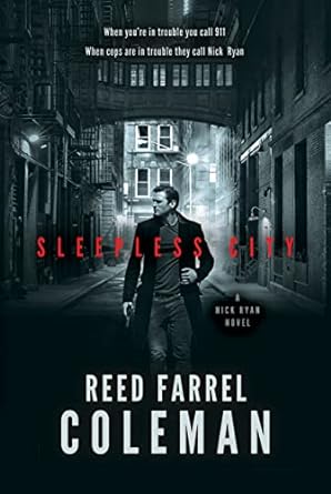 Sleepless CIty by Reed Farrel Coleman