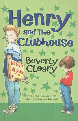 Henry and the Clubhouse by Beverly Cleary