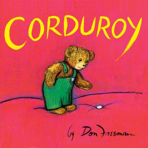 Corduroy by Don Freeman