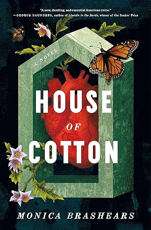 House of Cotton by Monica Brashears