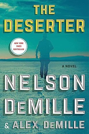 The Deserter by Nelson DeMille & Alex DeMille