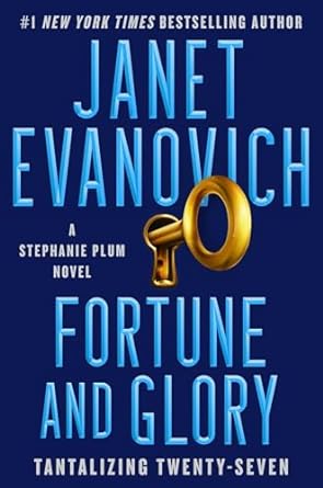 Fortune and Glory by Janet Evanovich