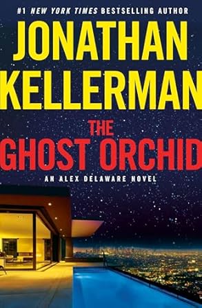 Ghost Orchid by Jonathan Kellerman