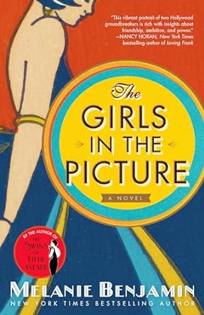 The Girls in the Picture by Melanie Benjamin