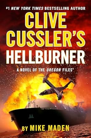 Clive Cussler's Hellburner by Mike Maden