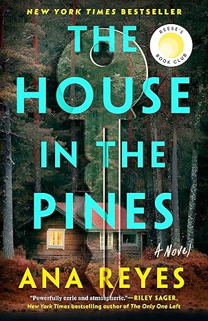 House in the Pines by Ana Reyes