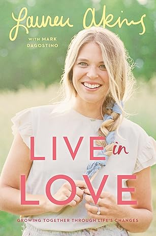 Live in Love by Lauren Akins