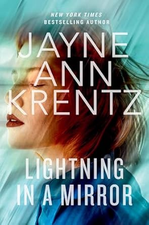 Lightning in a Mirror by Jayne Ann Krentz