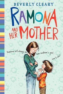 Ramona and Her Mother by Beverly Cleary