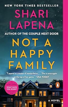 Not A Happy Family by Shari LaPena