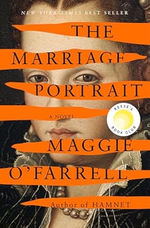 Marriage Portrait by Maggie O'Farrell