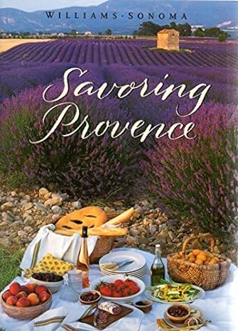 Savoring Provence by Williams-Sonoma