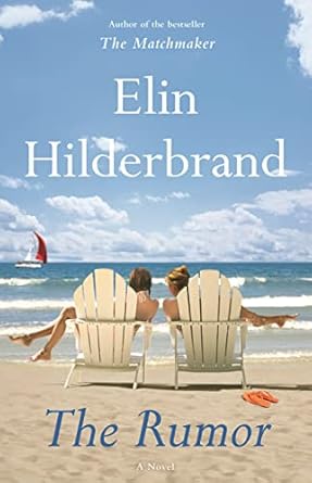 The Rumor by Elin Hilderbrand