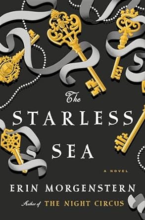 The Starless Sea by Erin Morgenstern