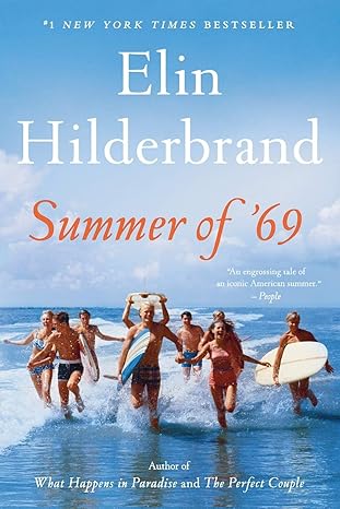 Summer of '69 by Elin Hilderbrand