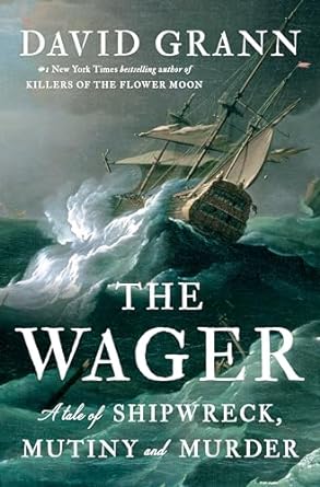 The Wager by David Grann