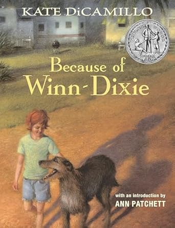 Because of Winn-Dixie by Kate DiCamillo