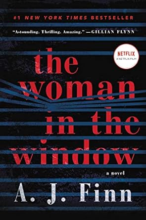 The Woman in the Window by A.J. Finn