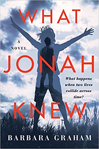 What Jonah Knew by Barbara Graham