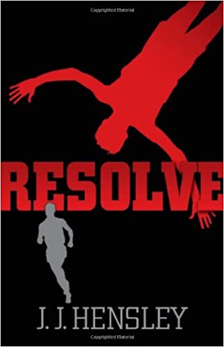 Resolve by J. J. Hensley